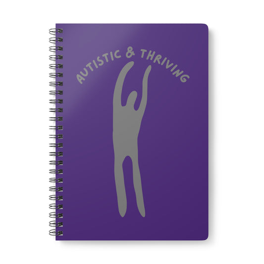 Autistic & Thriving (1) Wirobound Softcover Notebook, A5