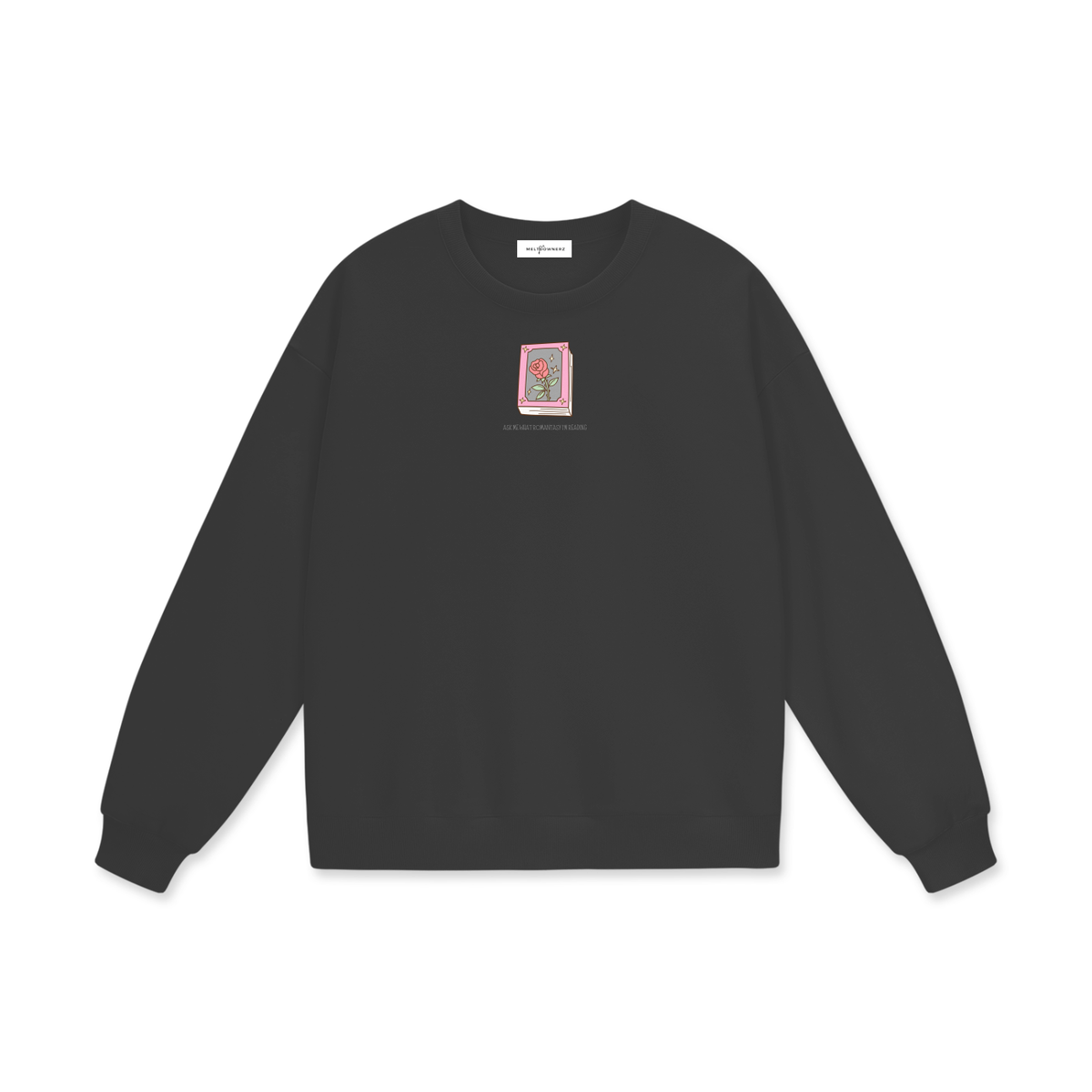 Ask Me What Romantasy I'm Reading (Flower) Heavyweight Drop Shoulder Sweatshirt