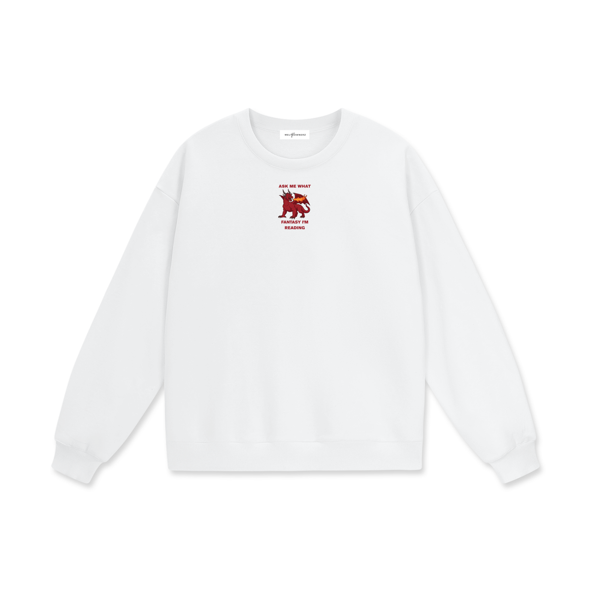 Ask Me What Fantasy I'm Reading (Dragon) Heavyweight Drop Shoulder Sweatshirt