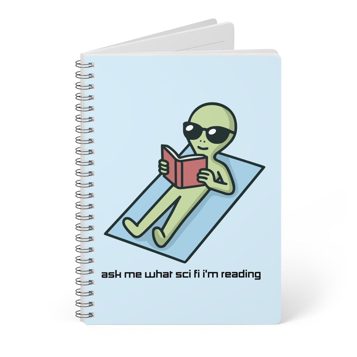 Ask Me What Scifi I'm Reading (Alien) Wirobound Softcover Notebook, A5