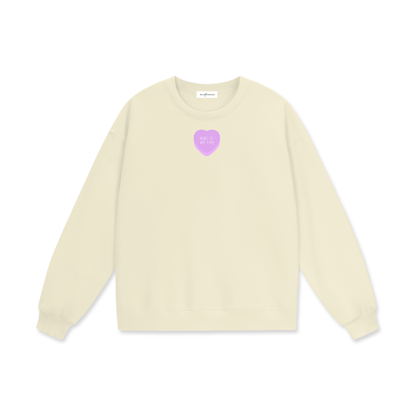 Hobi Is My Type Heavyweight Drop Shoulder Sweatshirt