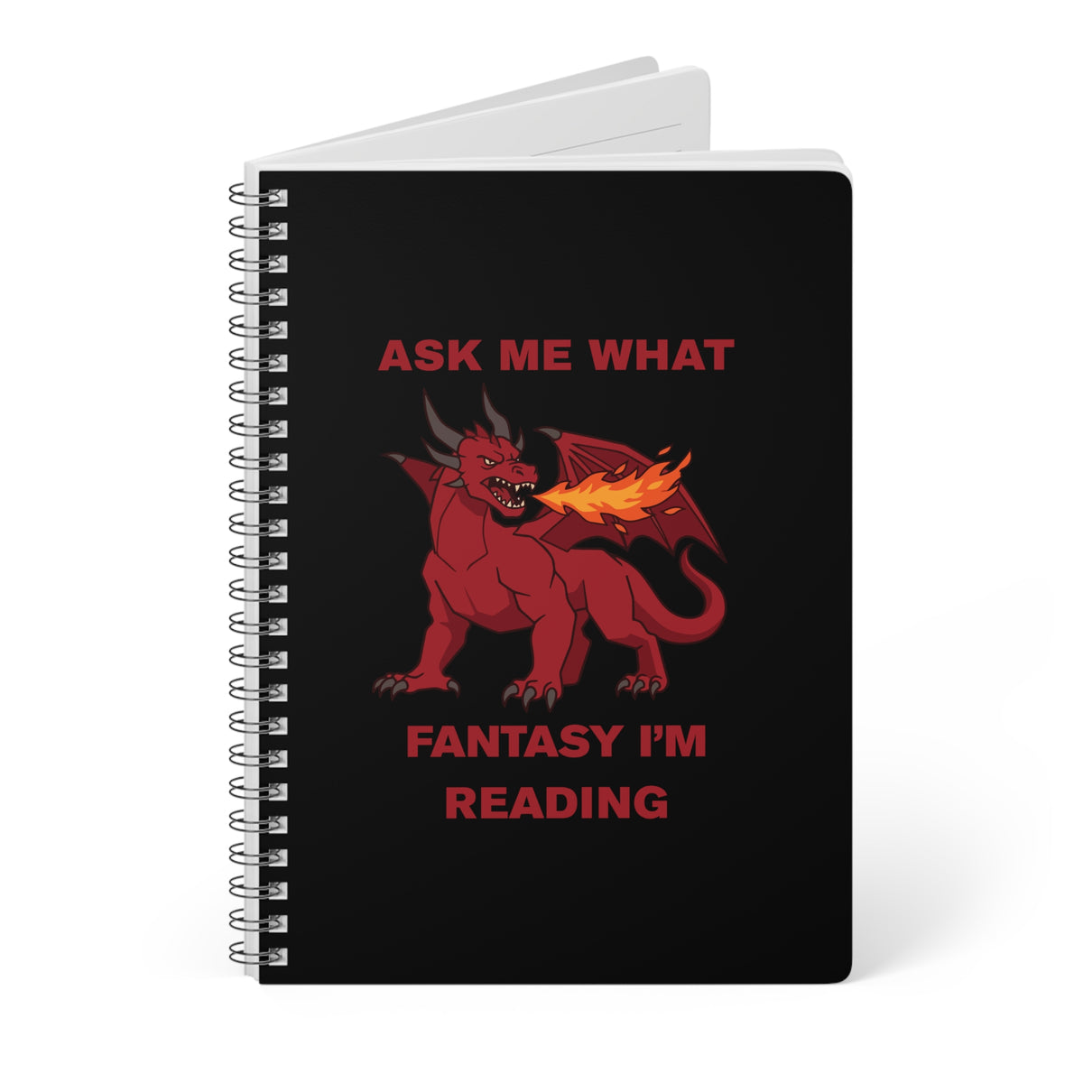 Ask Me What Fantasy I'm Reading (Dragon) Wirobound Softcover Notebook, A5
