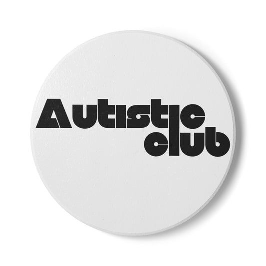 Autistic Club Ceramic Coaster