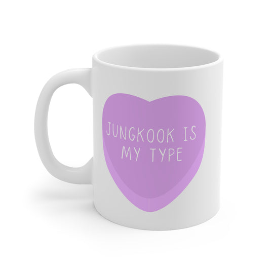 Jungkook Is My Type 11oz White Mug
