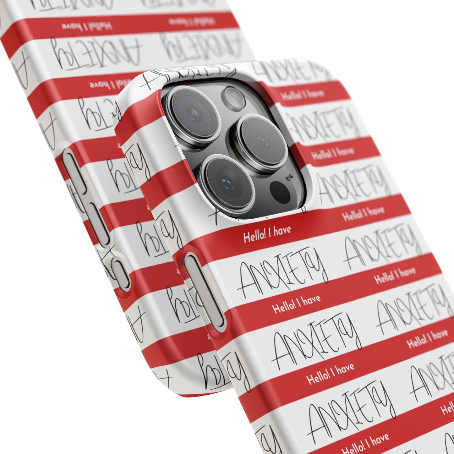 Hello I Have Anxiety Snap Cases