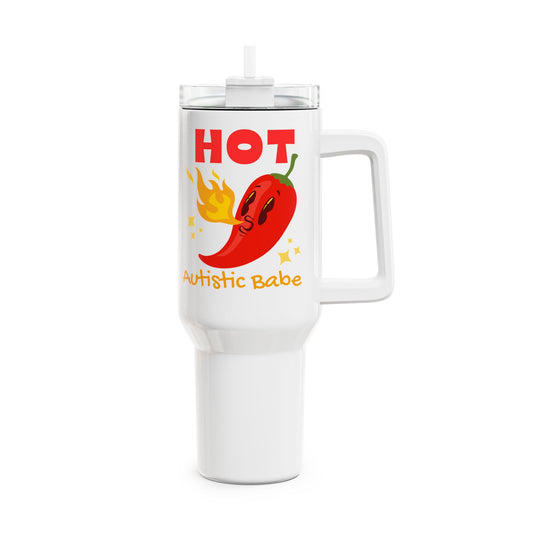Hot Autistic Babe (1) Tumbler, 40oz