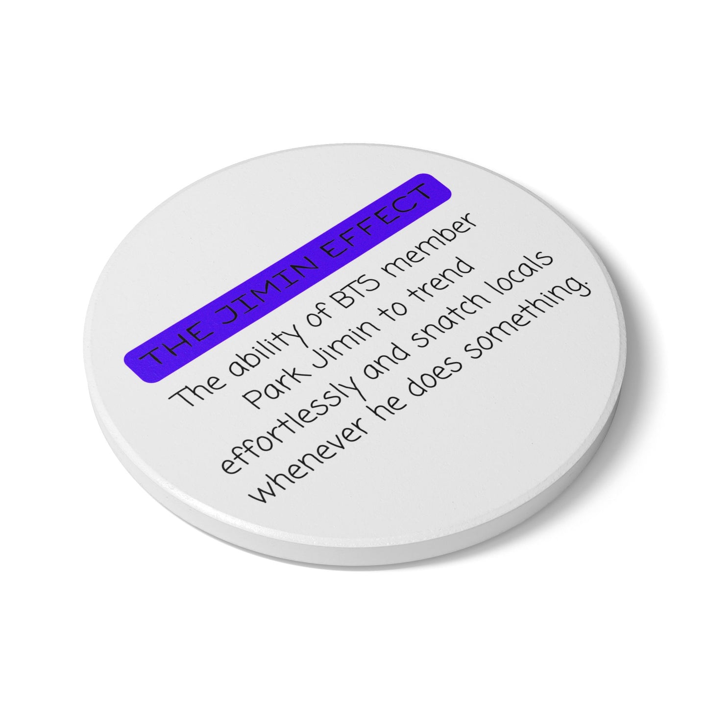 The Jimin Effect (Definition) Ceramic Coaster