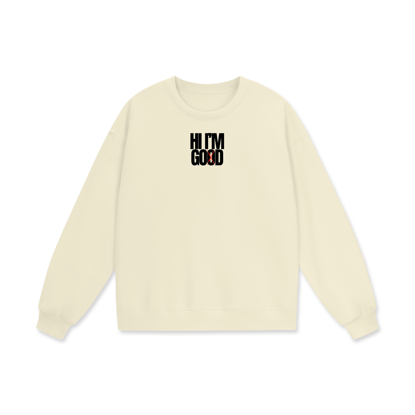 Hi I'm God Heavyweight Drop Shoulder Oversized Fleece Sweatshirt