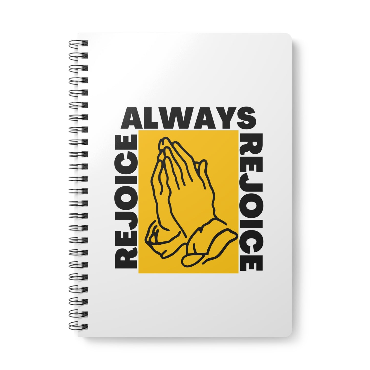 Always Rejoice (1) Wirobound Softcover Notebook, A5