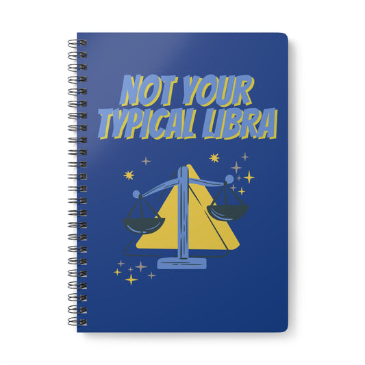 Not Your Typical Libra Wirobound Softcover Notebook, A5