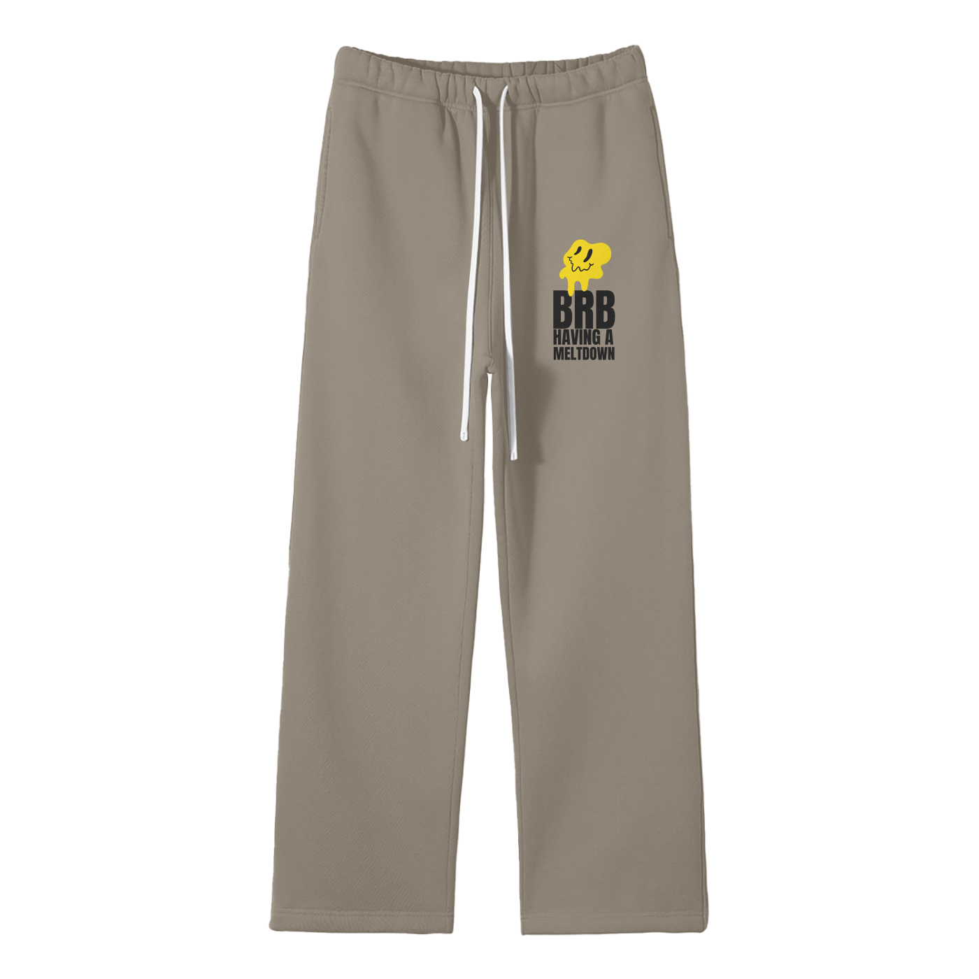 BRB Having A Meltdown (1) Streetwear Fleece Straight Leg Pants