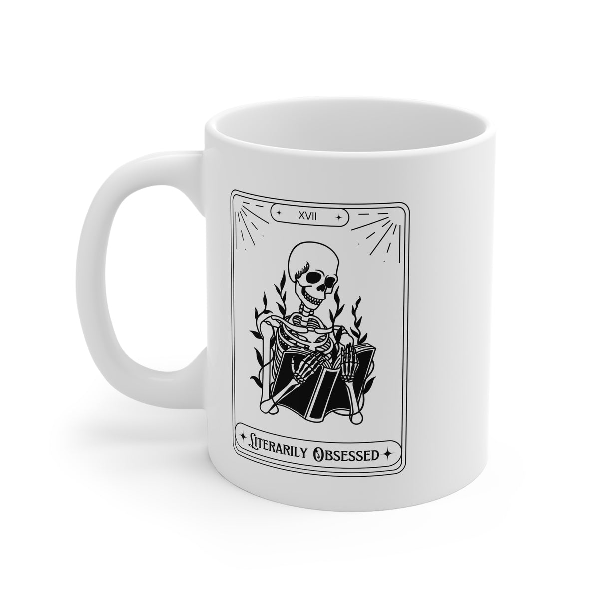 Literarily Obsessed (Tarot) 11oz White Mug