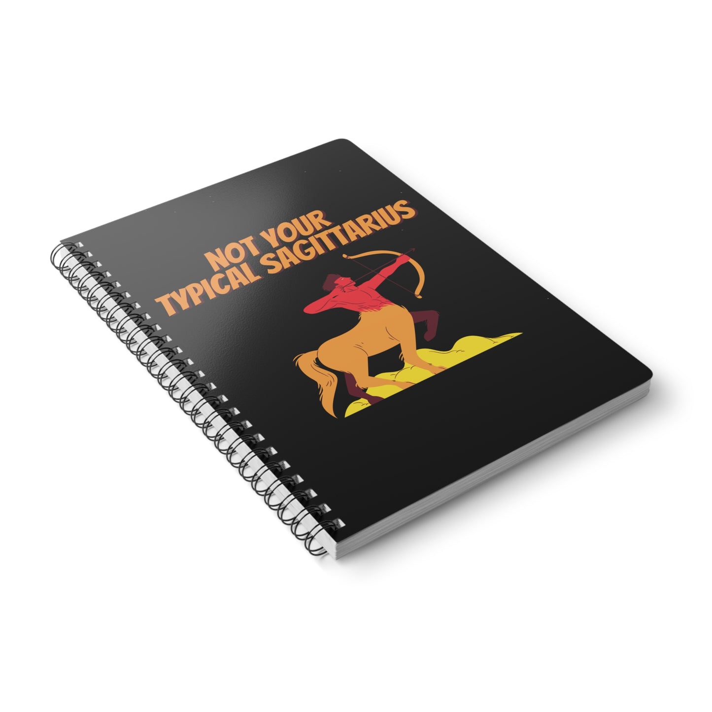 Not Your Typical Sagittarius Wirobound Softcover Notebook, A5