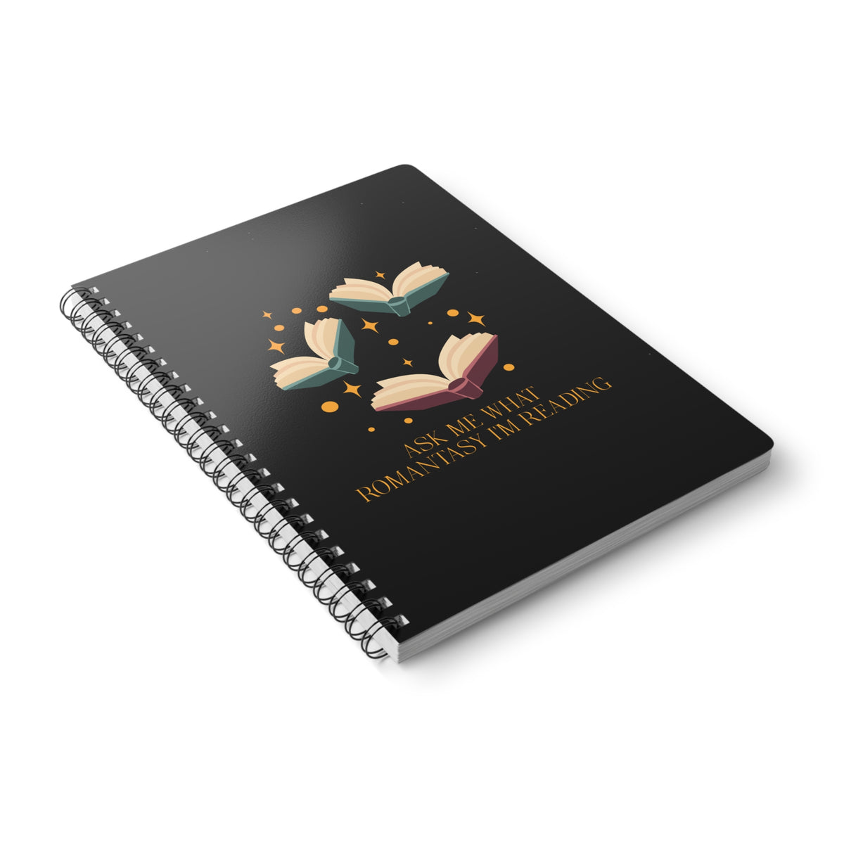 Ask Me What Romantasy I'm Reading Wirobound Softcover Notebook, A5