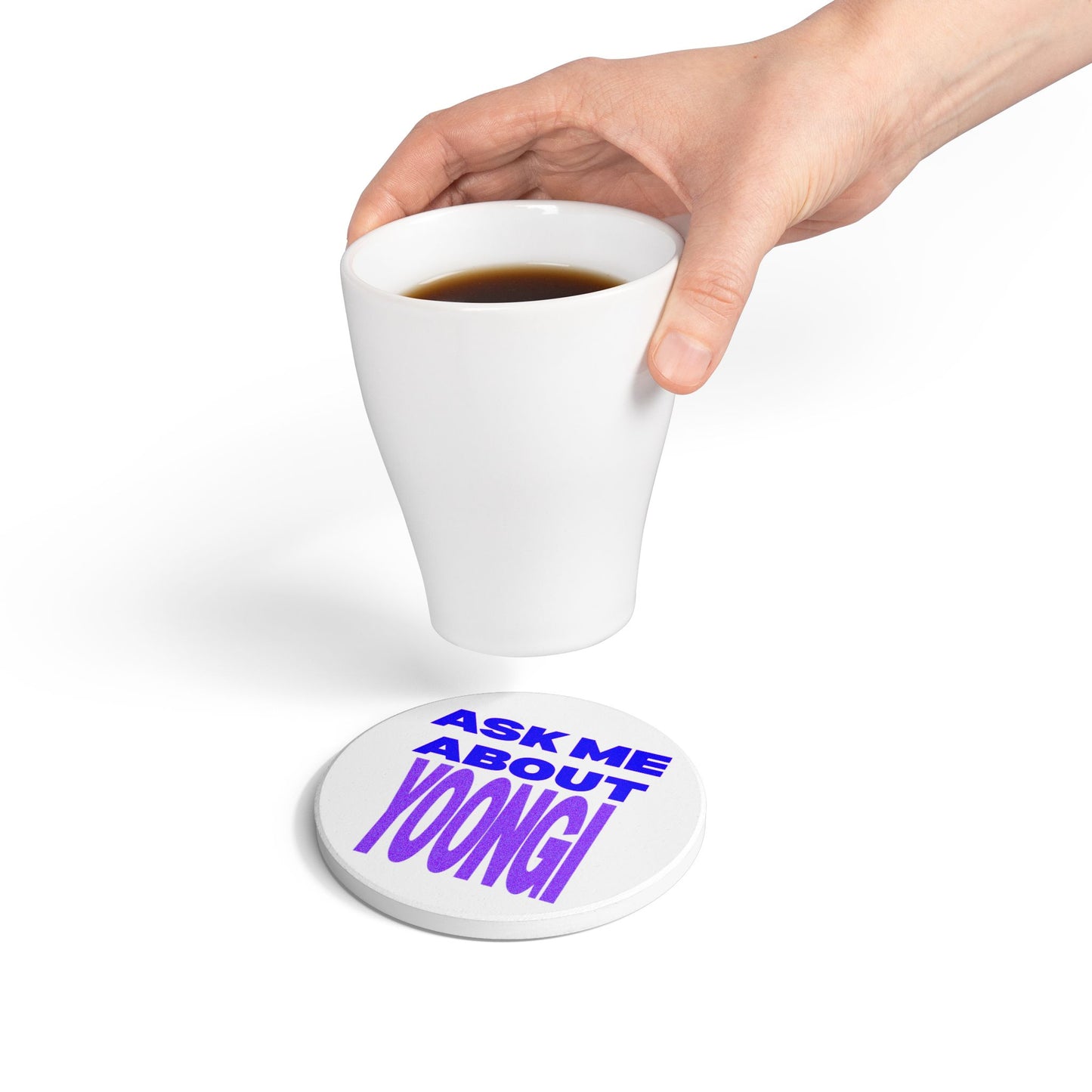 Ask Me About Yoongi Ceramic Coaster