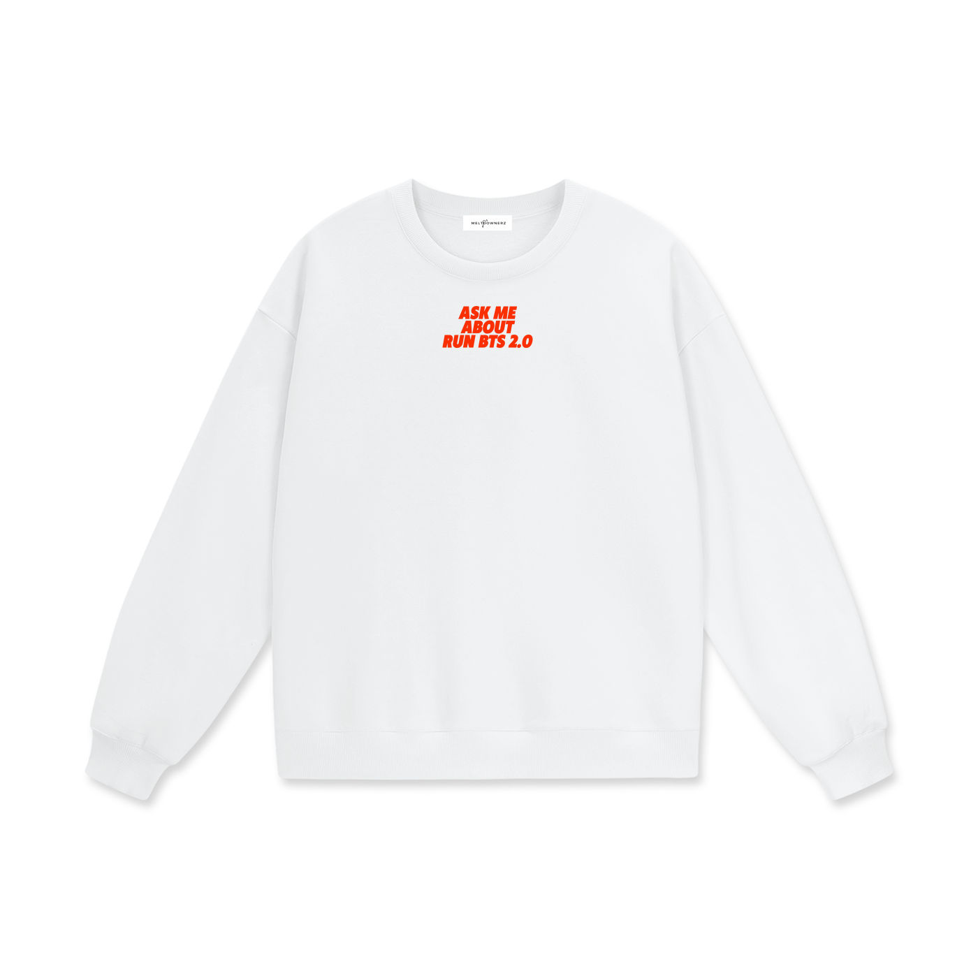 Ask Me About Run BTS 2.0 (Red) Heavyweight Drop Shoulder Sweatshirt