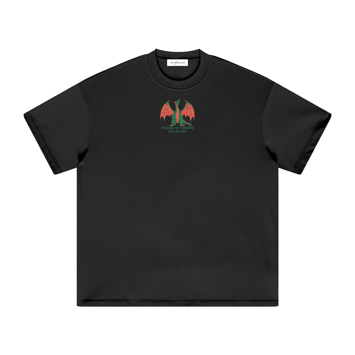 I'm More Of A Dragon Type Of Girl Heavyweight T-Shirt