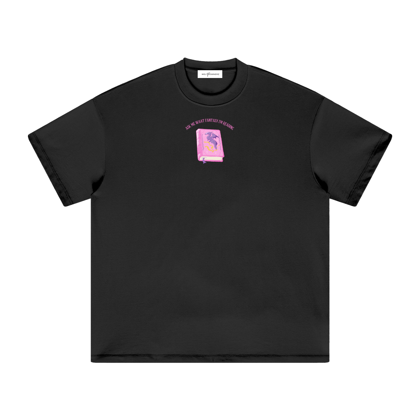 Ask Me What Fantasy I'm Reading (Book) Heavyweight T-Shirt