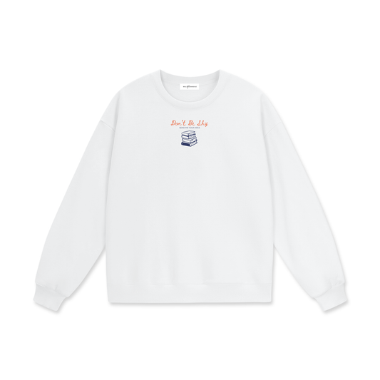 Don't Be Shy Send Me Your Arcs (Stack) Heavyweight Drop Shoulder Sweatshirt