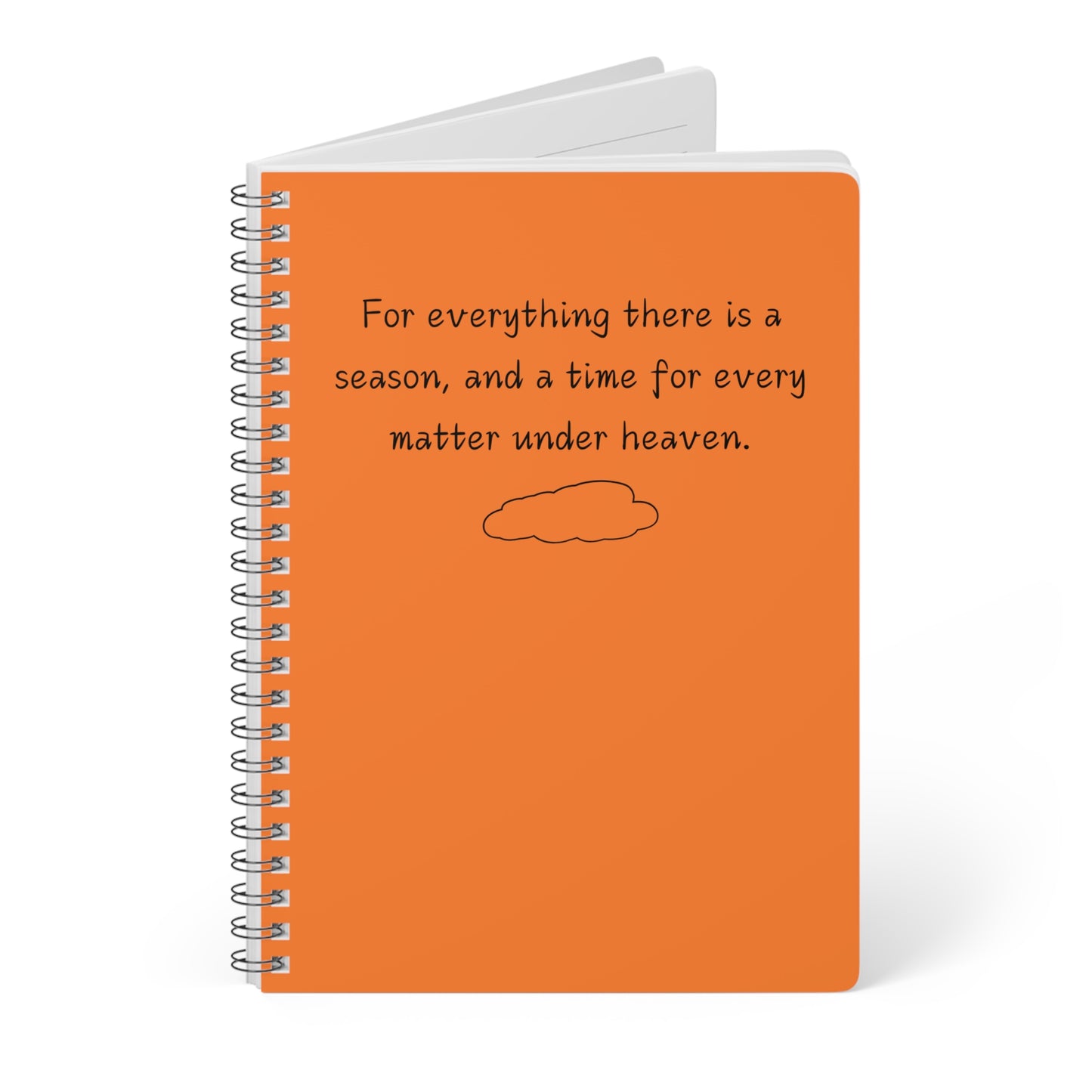 For Everything There Is A Season (1) Wirobound Softcover Notebook, A5