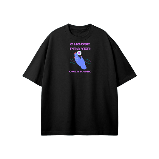 Choose Prayer Over Panic Streetwear Heavyweight Loose Fit T-Shirt