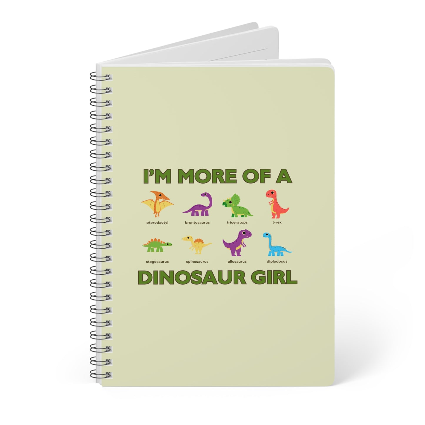 I'm More Of A Dinosaur Girl Wirobound Softcover Notebook, A5