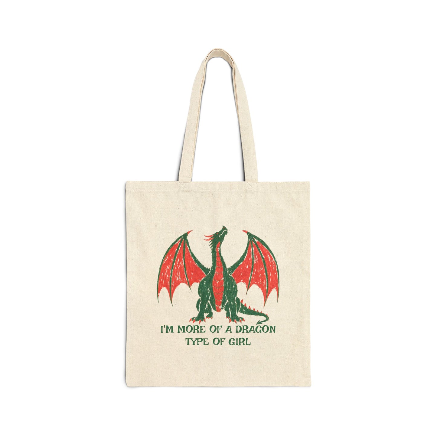 I'm More Of A Dragon Type Of Girl Cotton Canvas Tote Bag