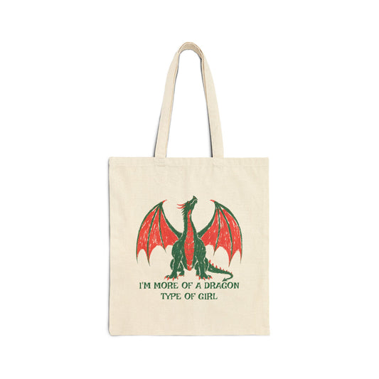 I'm More Of A Dragon Type Of Girl Cotton Canvas Tote Bag