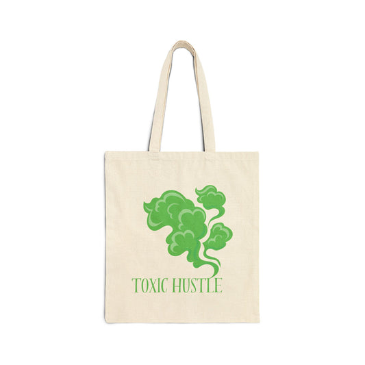 Toxic Hustle Cotton Canvas Tote Bag