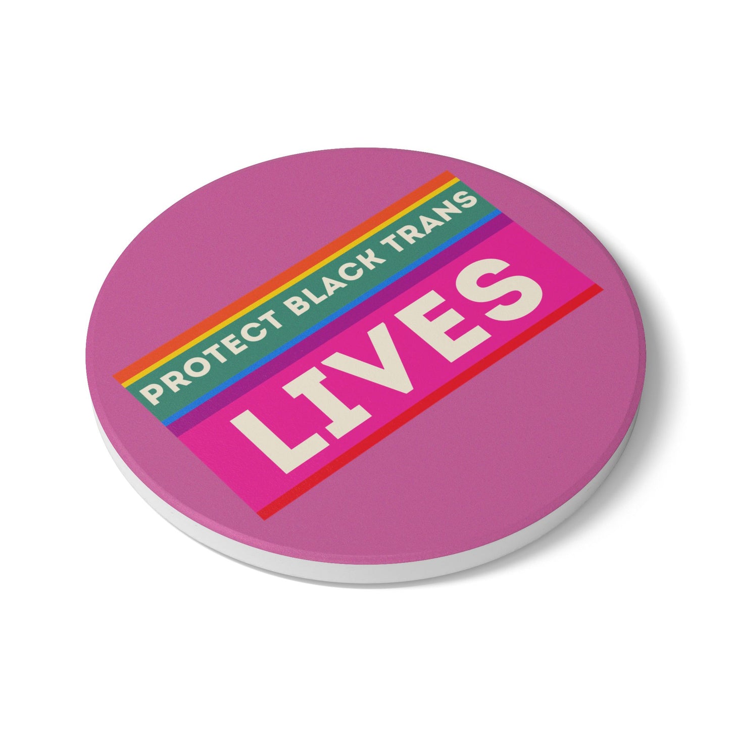 Protect Black Trans Lives (1) Ceramic Coaster