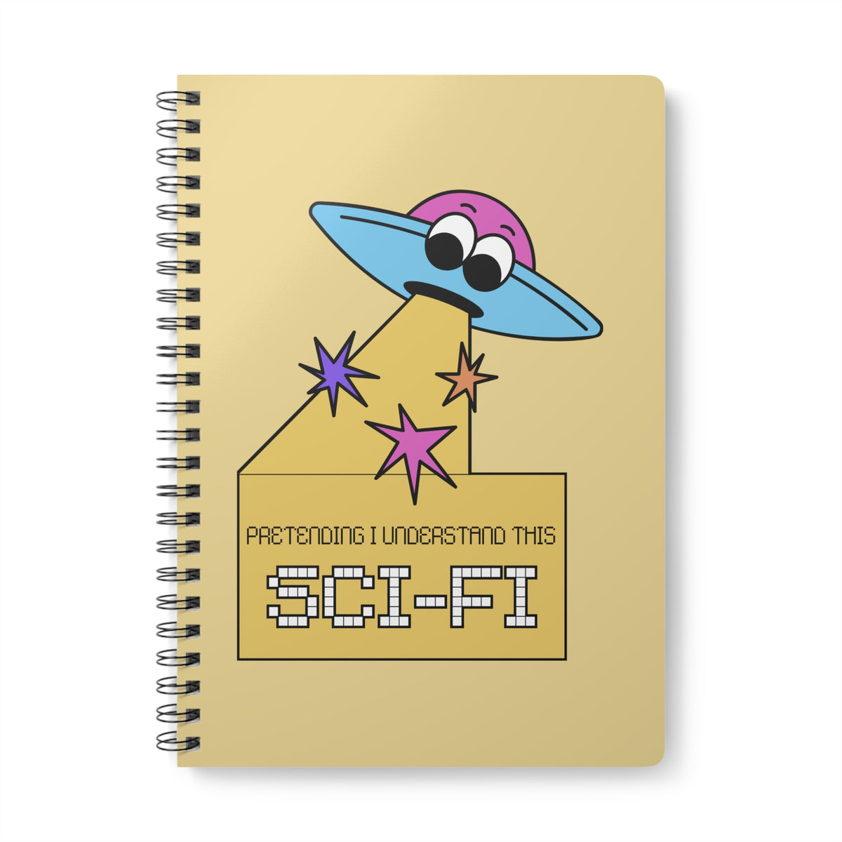 Pretending I Understand This Scifi (UFO) Wirobound Softcover Notebook, A5