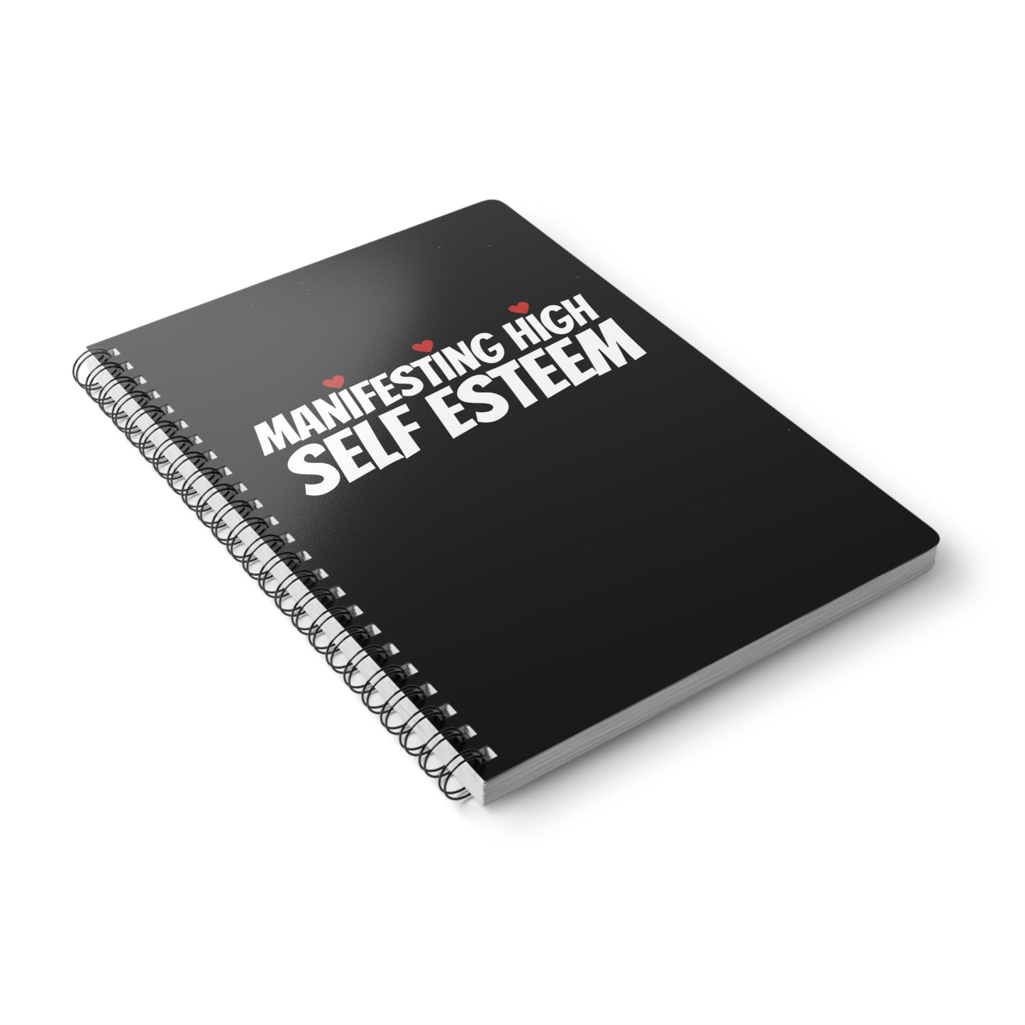 Manifesting High Self Esteem Wirobound Softcover Notebook, A5