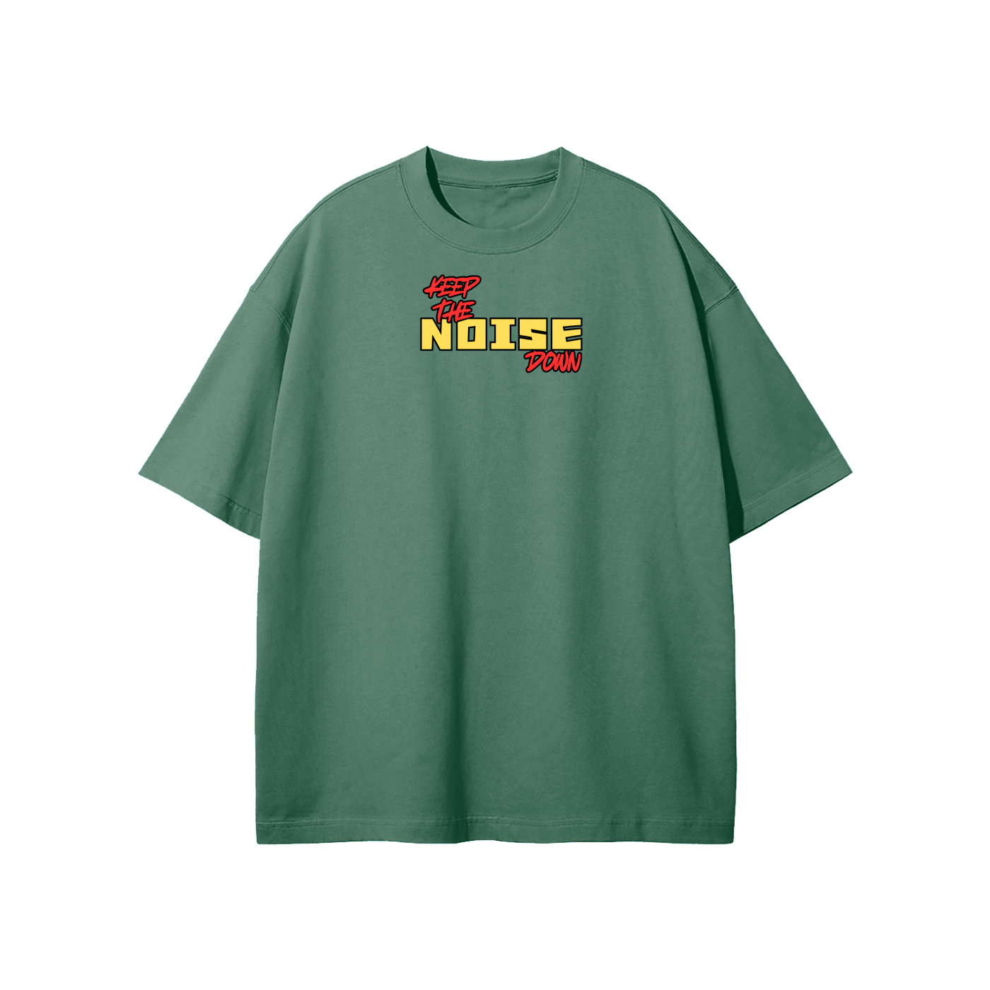 Keep The Noise Down (1) Streetwear Heavyweight Loose Fit T-Shirt