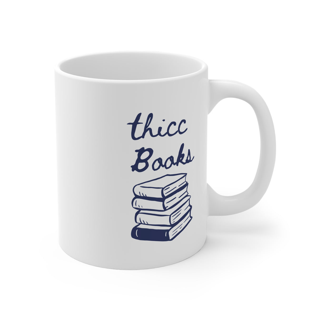 Thicc Books (Stack) 11oz White Mug