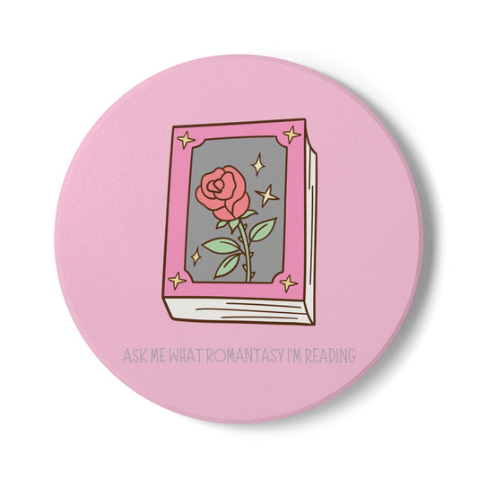 Ask Me What Romantasy I'm Reading (Book) Ceramic Coaster