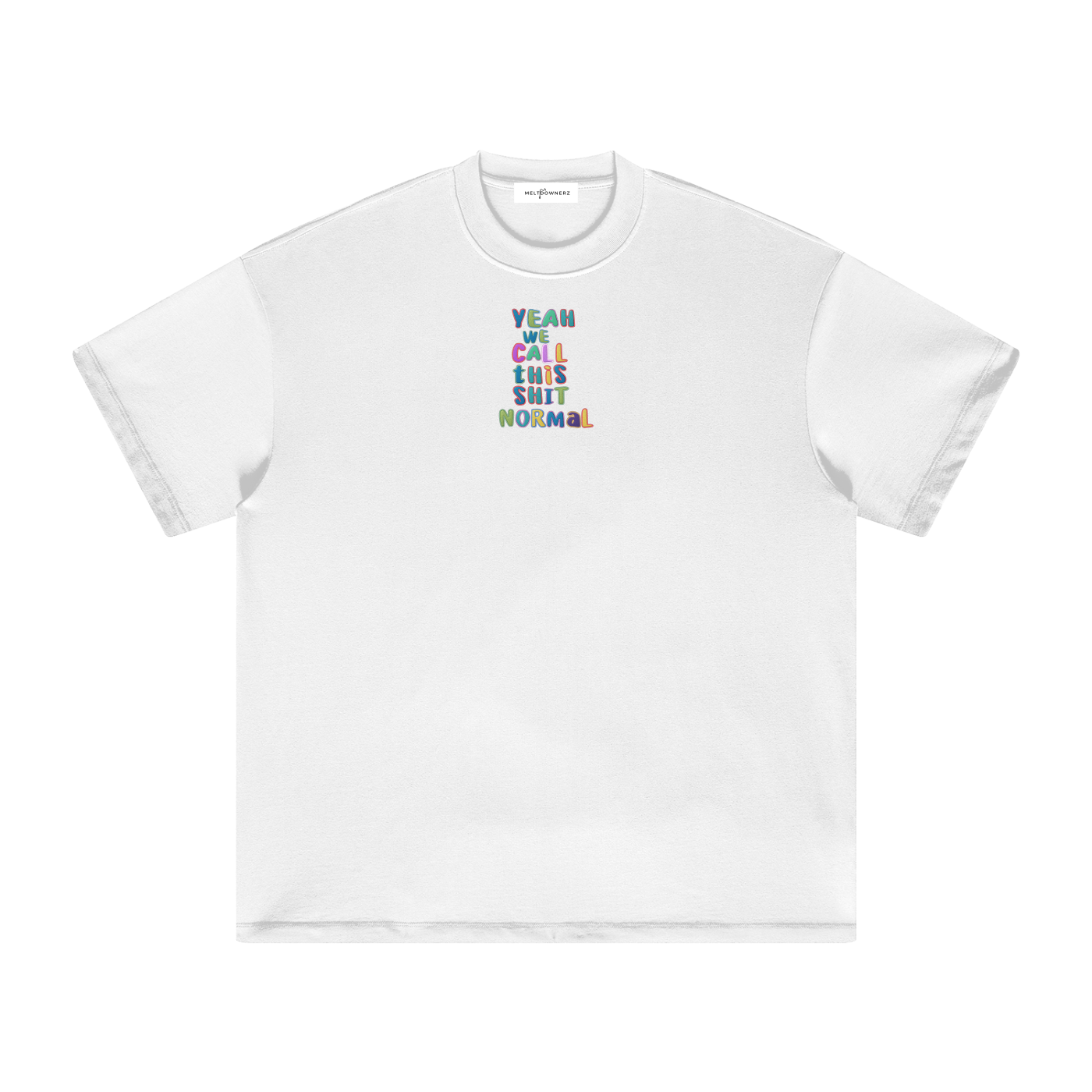 Yeah We Call This Normal (Letters) Heavyweight  T-Shirt