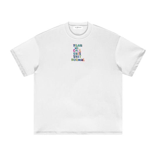 Yeah We Call This Normal (Letters) Heavyweight  T-Shirt