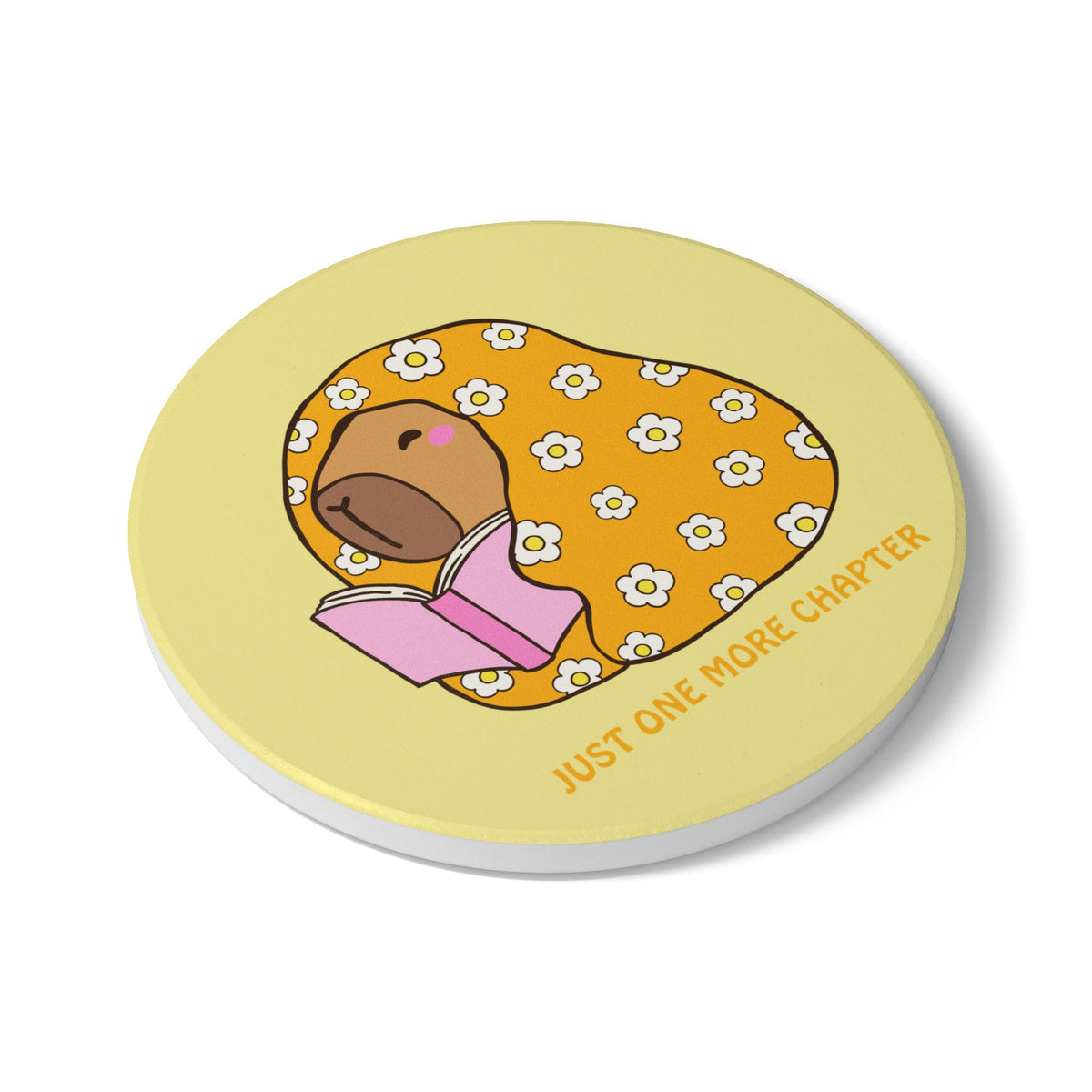 Just One More Chapter (Capybara) Ceramic Coaster