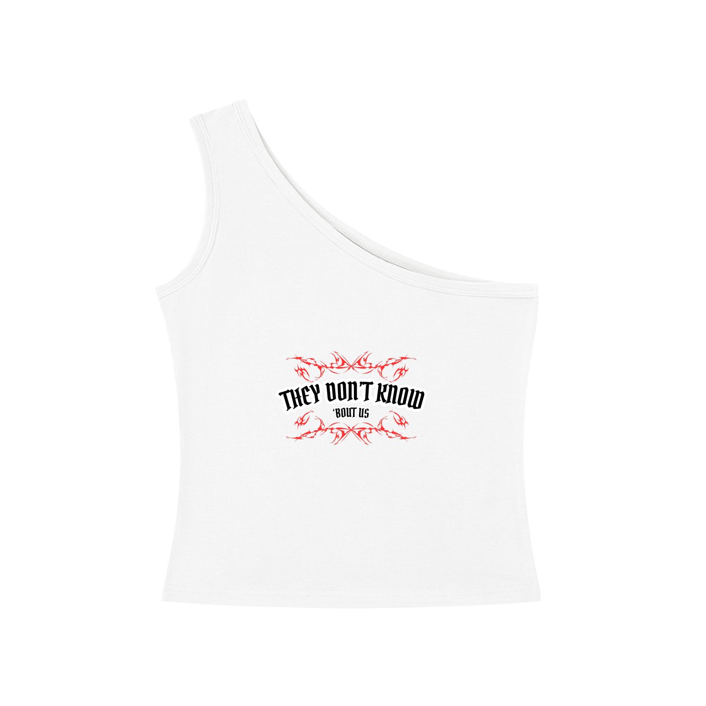 They Don't Know 'Bout Us One-Shoulder Crop T Shirt