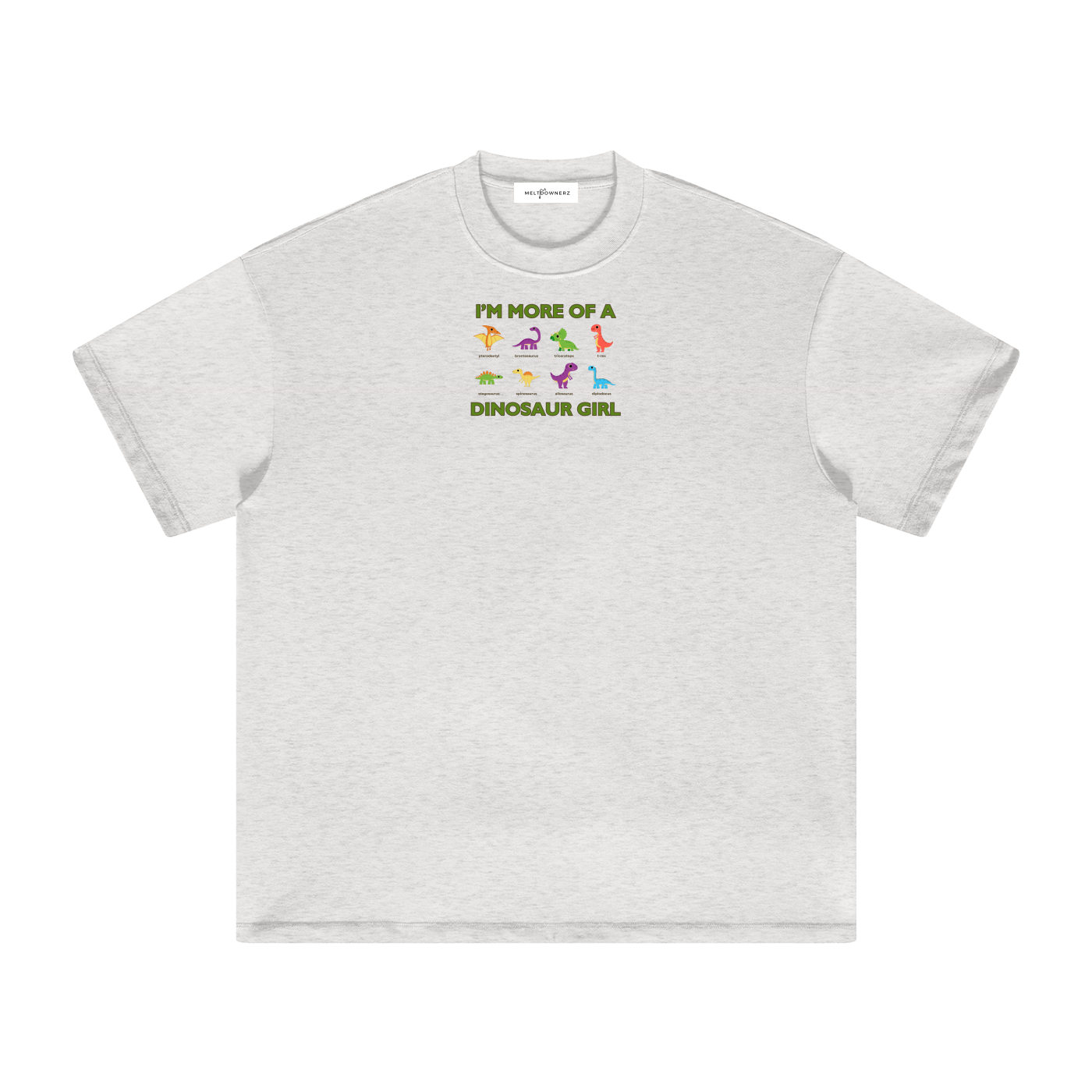 I'm More Of A Dinosaur Girl Heavyweight Earth Tone T-Shirt