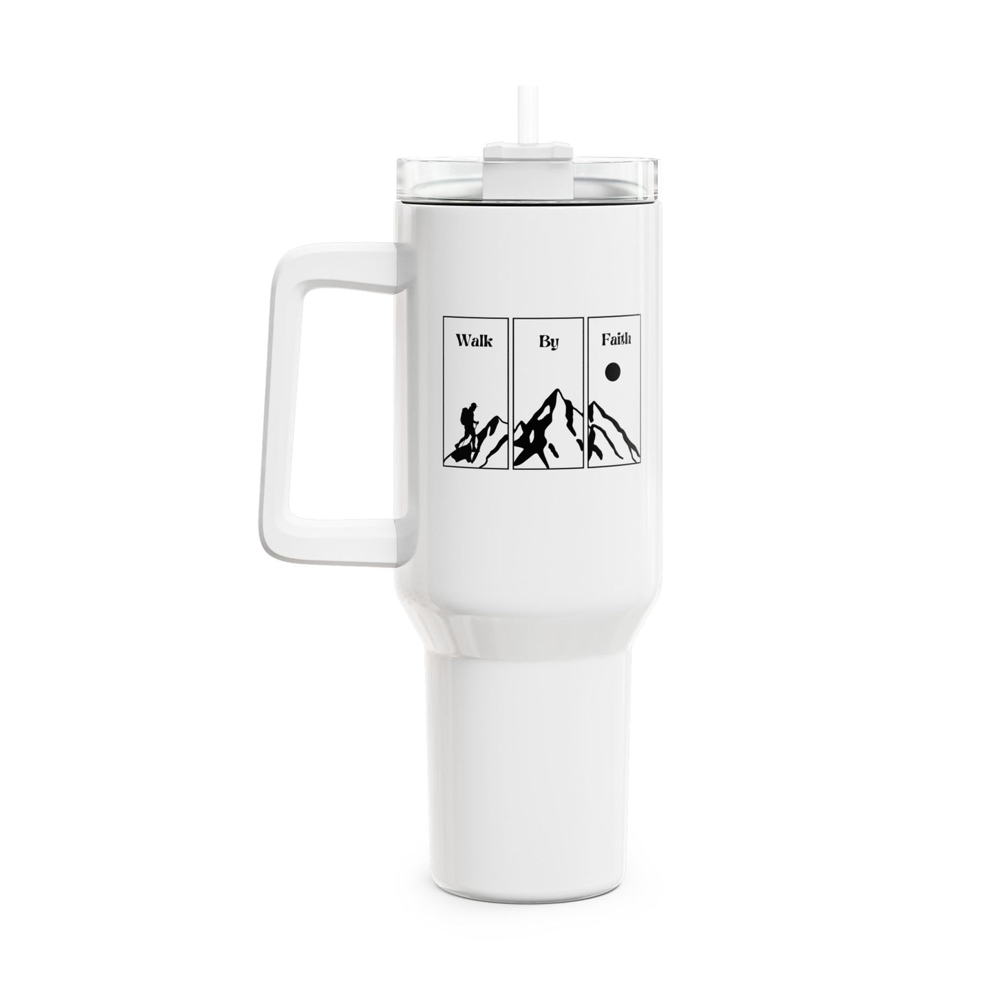 Walk By Faith (1) Tumbler, 40oz