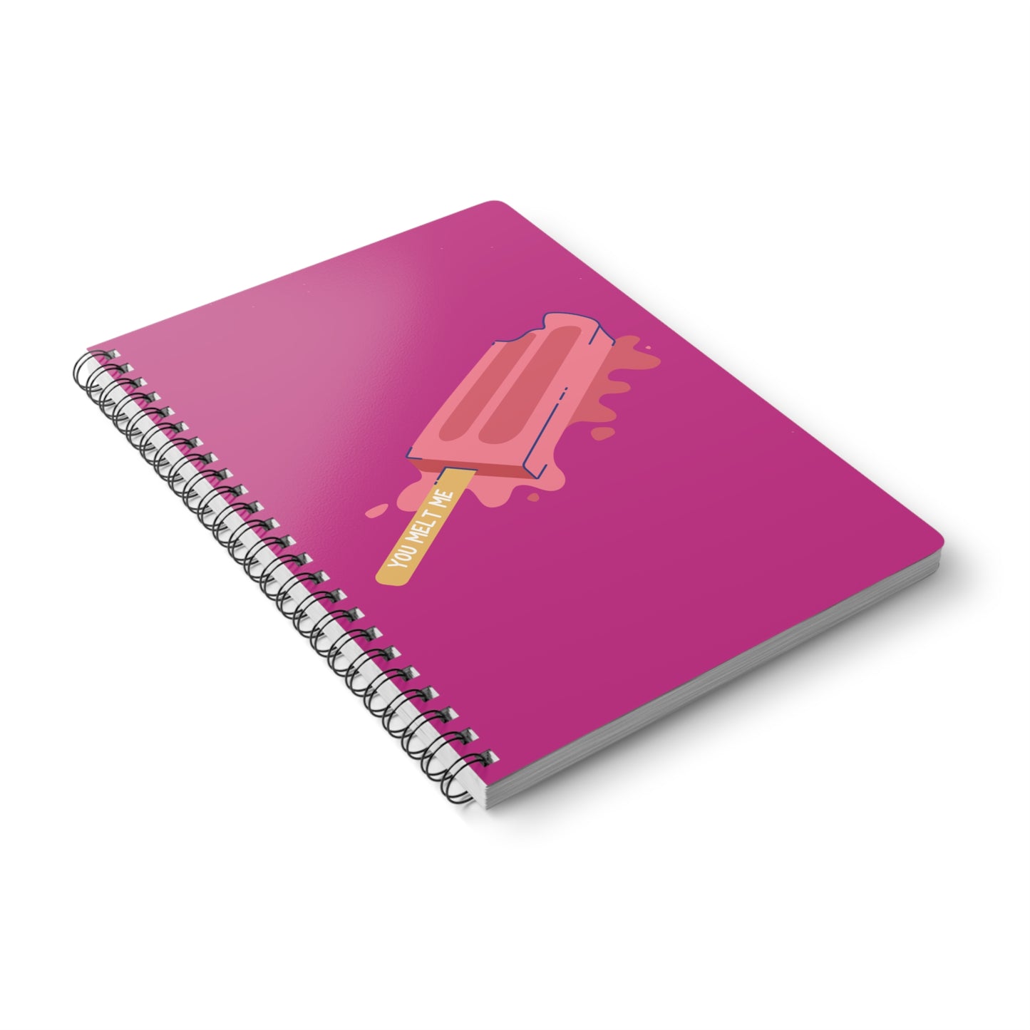 You Melt Me (Stick) Wirobound Softcover Notebook, A5