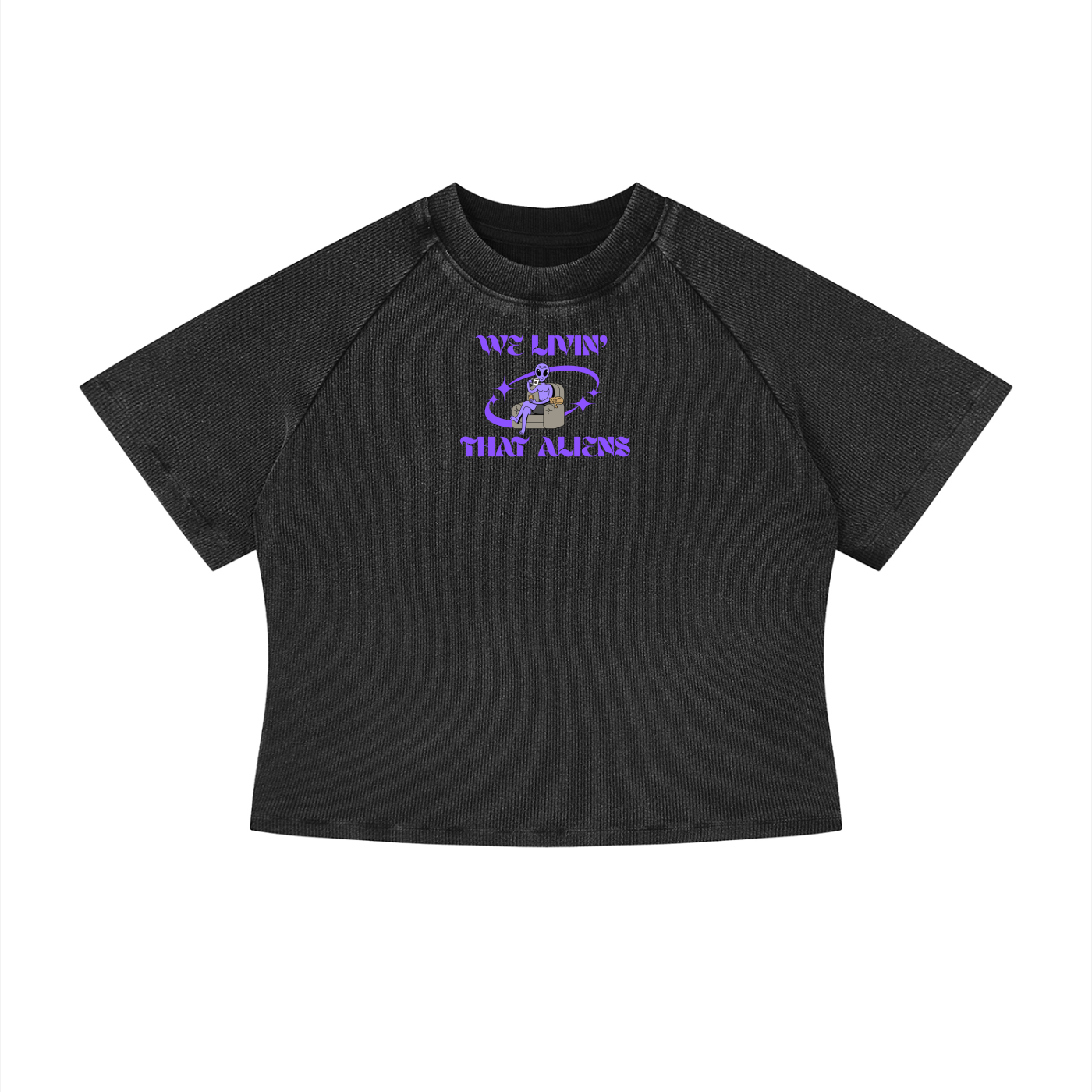 We Livin That Aliens (Chillin) Crop T-Shirt