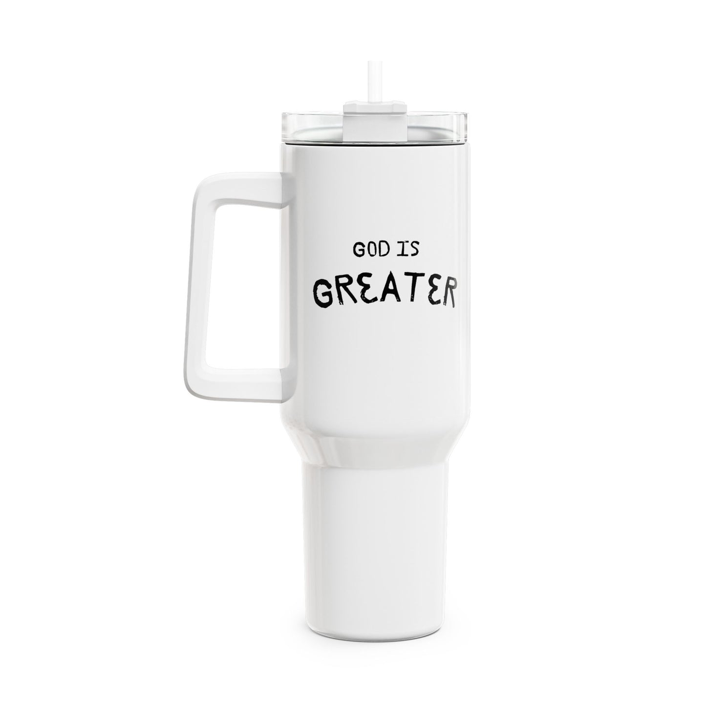 God Is Greater (1) Tumbler, 40oz