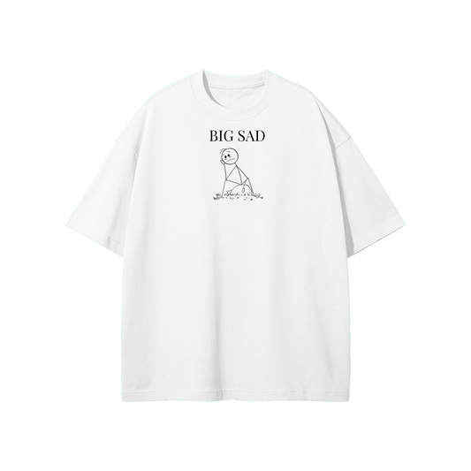 Big Sad Streetwear Heavyweight Loose Fit T-Shirt