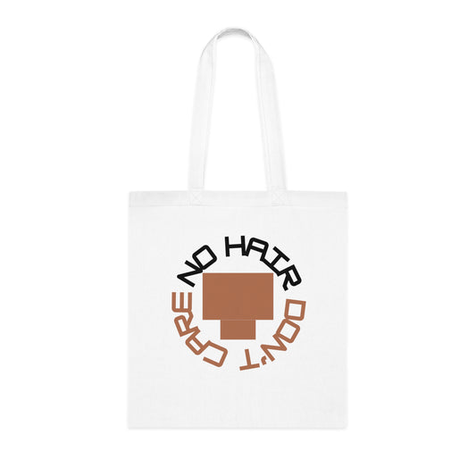 No Hair Don't Care (4) Cotton Tote