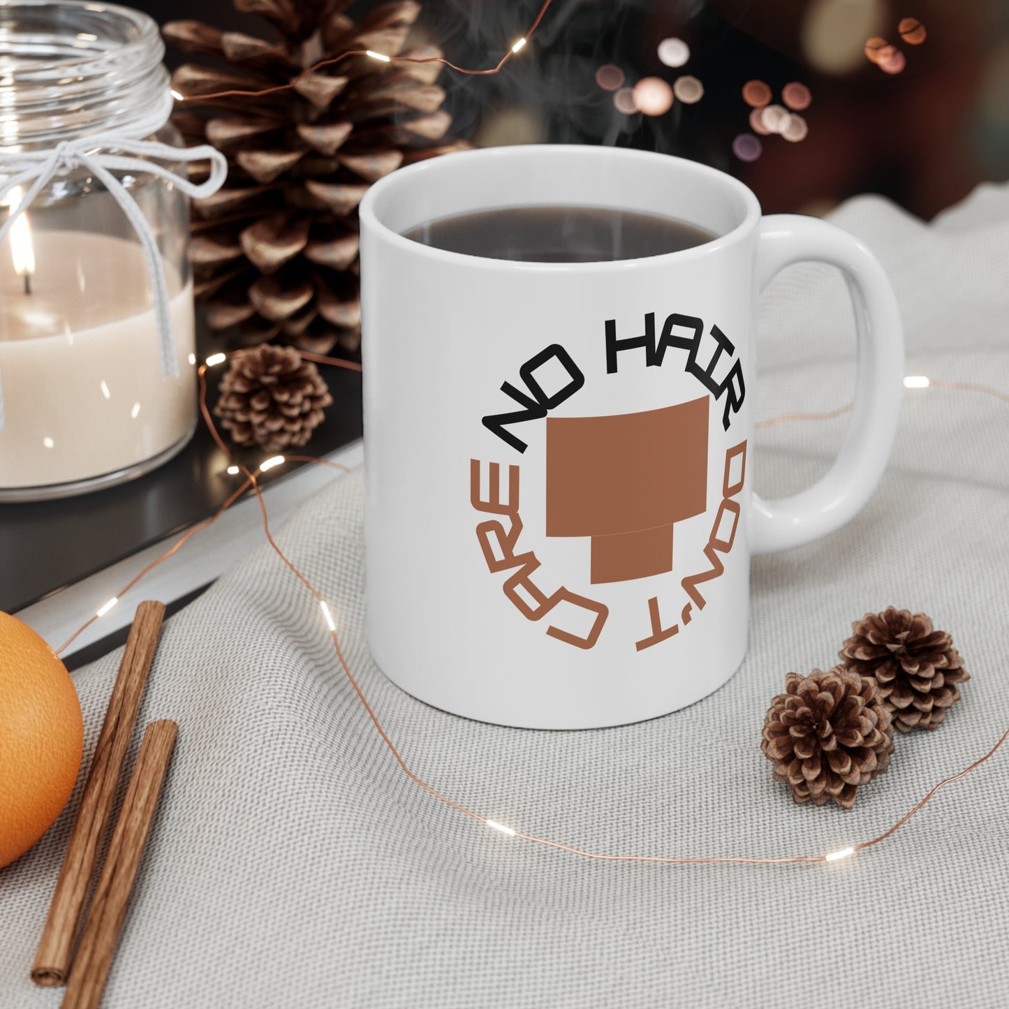 No Hair Don't Care (4) 11oz White Mug