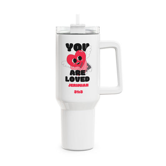 You Are Loved Tumbler, 40oz
