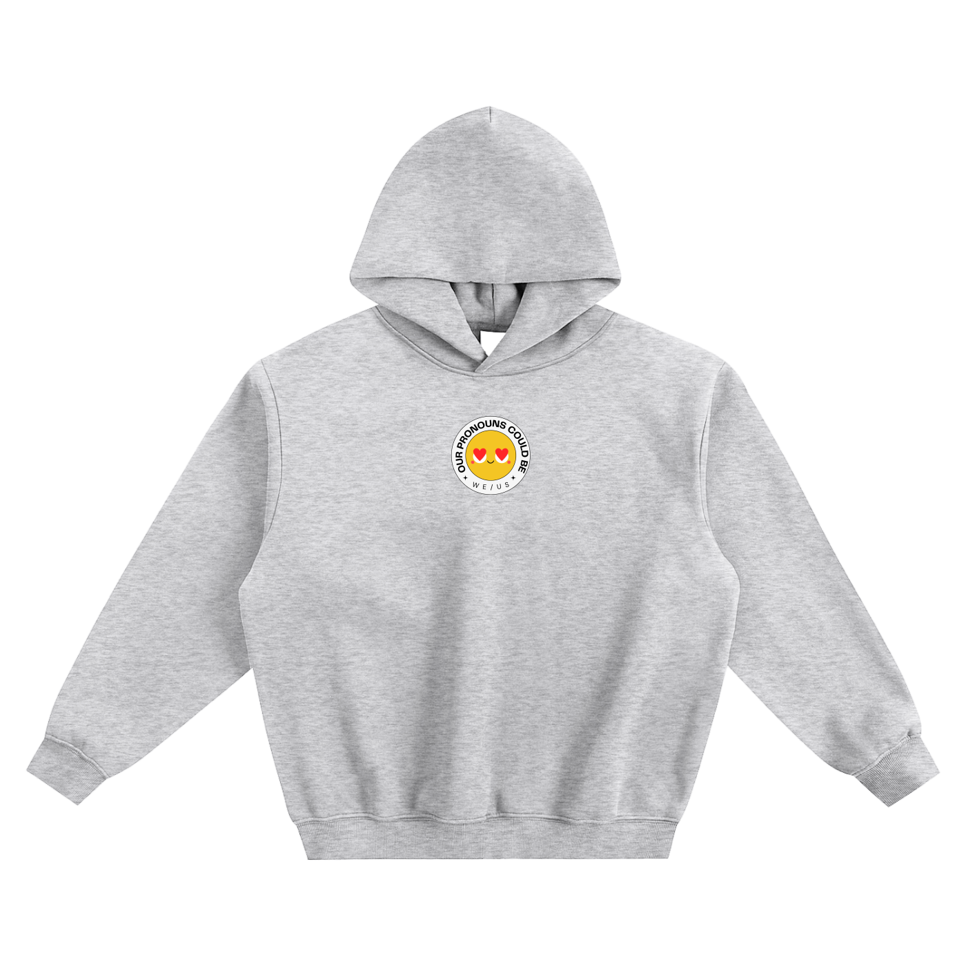 Our Pronouns Could Be We/Us Fleeced Boxy Hoodie