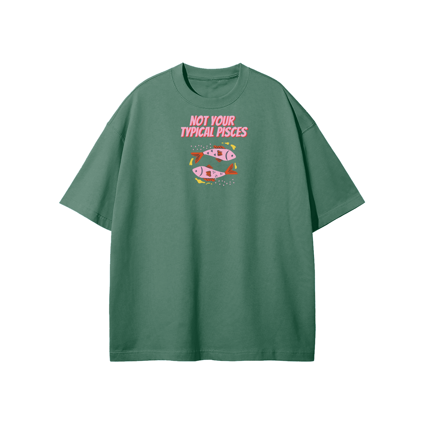 Not Your Typical Pisces Streetwear Heavyweight Loose Fit T-Shirt